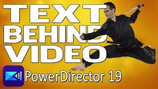 Add Text Behind a Moving Object | PowerDirector
