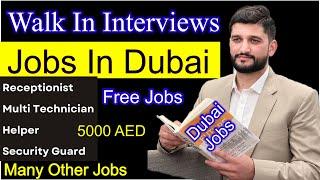 Direct jobs in Dubai | Security guard jobs | Receptionist & many more jobs | 5000AED salary | Jobs |