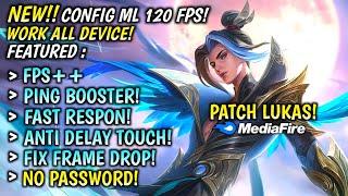 Config Ml 120 Fps Super Smooth Anti Lag + Ping Boosster - Patch Lukas No Password Mediafire