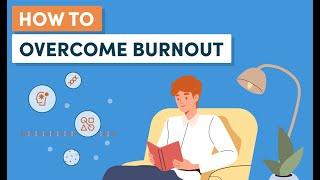 How to Overcome Burnout and Find Motivation