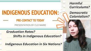 Indigenous Education: From Pre-Contact to Today