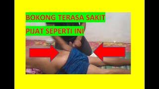 #massage pijat pinggul - pijat pinggang - pijat boyok terasa sakit