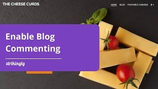 Enable Blog Commenting on Your Strikingly Simple Blog