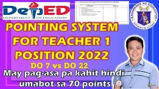 DEPED RANKING CRITERIA FOR TEACHER 1 APPLICANTS II POINTING SYSTEM USING DO7 & DO22(RECALIBRATION)