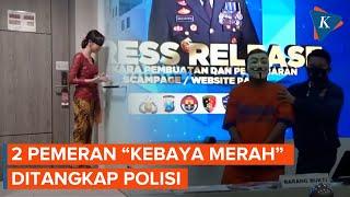 Polisi Tangkap 2 Pemeran Video Mesum Kebaya Merah di Surabaya