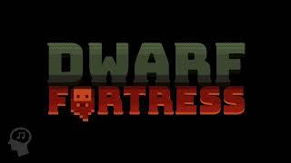 Dwarf Fortress | Main Theme | Extended | Dabu and Simon Swerwer