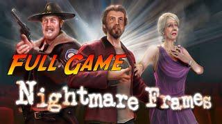 Nightmare Frames | Complete Gameplay Walkthrough - Full Game | No Commentary