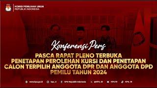 Konferensi Pers - Pasca Rapat Pleno Terbuka - 25/08/2024