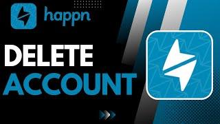 How to Delete Happn Account | 2023