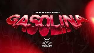 Gasolina - Daddy  Yankee Remix ( Tom Gasco ) TECH HOUSE