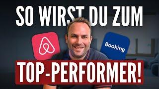 Wie deine Ferienwohnung zum Top-Performer wird (Warum performen manche soviel besser als andere?)