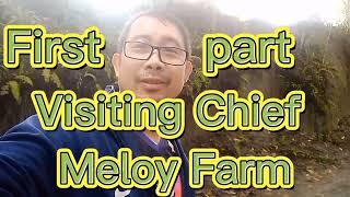 Visiting Chief Meloy Farm part 1, chief meloy