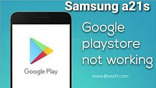 How to fix samsung a21s, a31s play store not working problem
