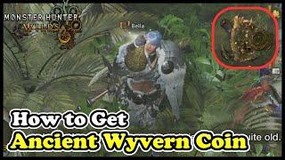 How To Get Ancient Wyvern Coin in Monster Hunter Wilds (A Prize Held High)