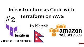 IaC with Terraform on AWS | 02: Creating your own Terraform module | Nepali DevOps tutorial