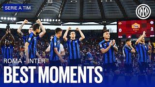 ROMA 0-2 INTER | BEST MOMENTS | PITCHSIDE HIGHLIGHTS 