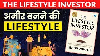 The Lifestyle Investor by Justin Donald Audiobook I Book Summary in Hindi