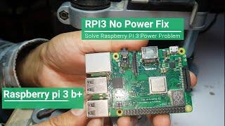 RASPBERRY Pi 3 B + | HOW TO | FIX | REPAIR |  NO POWER | NO DISPLAY | RASPBERRY PI  MODEL B