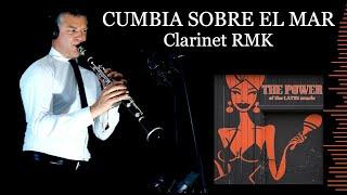 CUMBIA SOBRE EL MAR - Rafael Mejia Romaní - Clarinet RMK - Free score