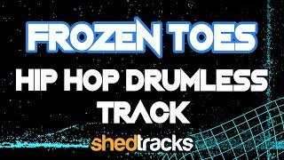 FROZEN TOES | Free Hip Hop Drumless Backing Track | Shedtracks
