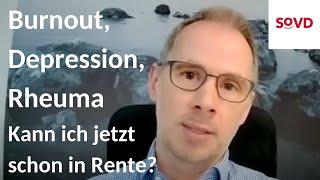 Burnout, Depression, Rheuma & Co.  - Wie beantrage und erstreite ich eine Erwerbsminderungsrente?