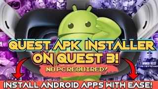 The Best Way To Install Official Android Apps On Quest! | No PC Required| Native Tool!