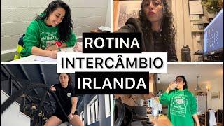 ROTINA DE INTERCÂMBIOEM DUBLIN ️ Dia dia de uma intercambista brasileira na Irlanda