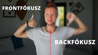 Back és Frontfókusz - Fotózás Alapjai 2 percben