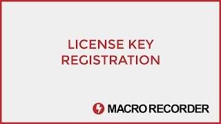 Macro Recorder  - License key registration