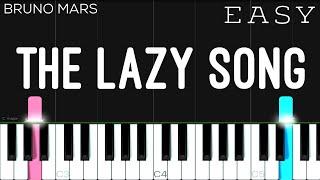 Bruno Mars - The Lazy Song | EASY Piano Tutorial
