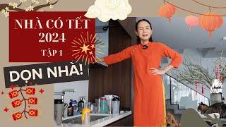 Bật video này lên và dọn nhà nào  Nhà Có Tết 2024