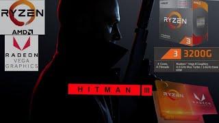 Hitman 3 Ryzen 3 3200g | Ryzen 3 3200g hitman 3 | 16GB ram | All Settings | Benchmarks | No Gpu