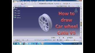 how to draw a wheel design in catia v5