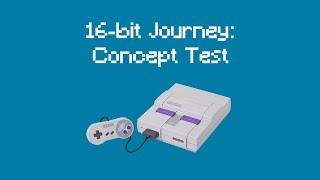 16-bit Journey: Concept Test