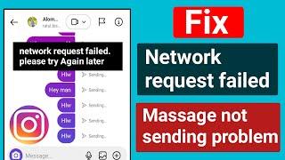 How to fix Instagram Network request failed please try Again later.Instagram message not sending bug