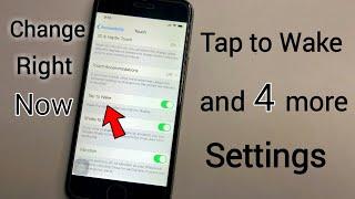 5 iPhones Settings You Must Change Right Now  Tap to Wake in any iPhone