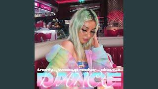 DANCE! (feat. Ciscaux & Wassup Rocker)