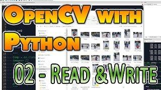 02 - OpenCV with Python - Read and Write Images