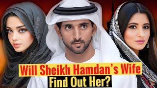 Will Sheikh Hamdan’s Wife Find Out Her? | Sheikh Hamdan | Fazza | Crown Prince Of Dubai