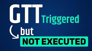 GTT Triggered but Not Executed, Best Solutions | GTT Order In Zerodha, Groww, Angel One, Upstox