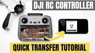 DJI RC Controller - How To Transfer Photos & Videos to Your Phone or Tablet