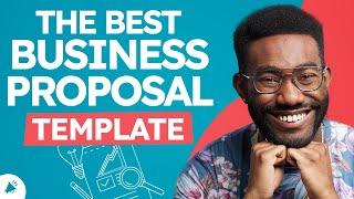How Pros Write Business Proposals To Win New Clients | Tutorial and Template