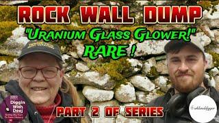 Stone Wall Bottle Dump Digging Holes|Uranium Glass Glower