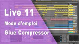 Ableton Live 11 Le Glue compressor