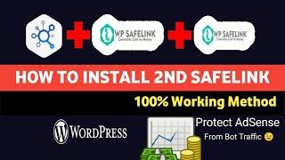 How to Connect Second WP safelink site to protect your AdSense from bot traffic
