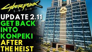 Cyberpunk 2077 - Get Back into Konpeki Plaza to Grab Nehan, Satori, Iguana Egg & More! | Update 2.11