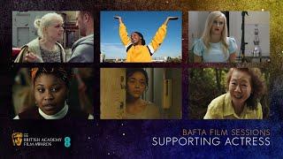 BAFTA Film Sessions: Supporting Actress | Maria Bakalova, Ashley Madekwe & Niamh Algar