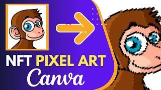 how to make nft pixel art with canva