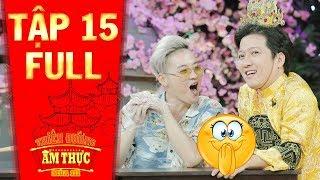 Thiên đường ẩm thực 3 |Tập 15 full: Thanh Duy nhái giọng Lệ Quyên như thật khiến Trường Giang mê mệt