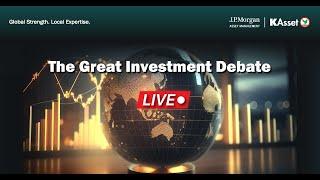 KAsset x JPMAM : The Great Investment Debate